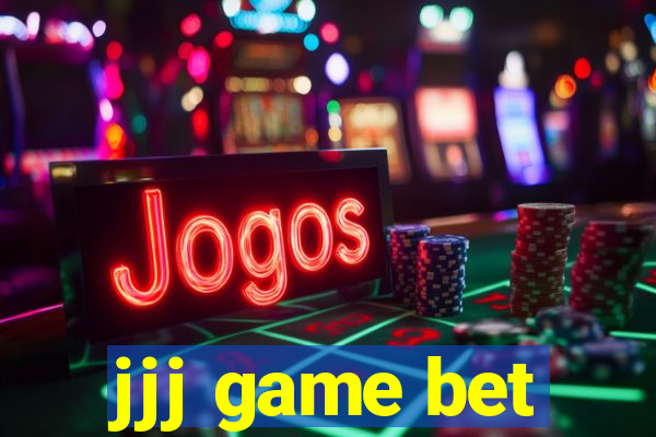 jjj game bet